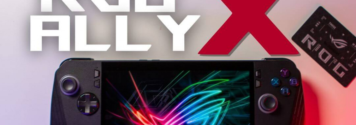 ASUS ROG Ally X First Impressions: Leaving a Mark ASUS ROG Ally X First Impressions: Leaving a Mark